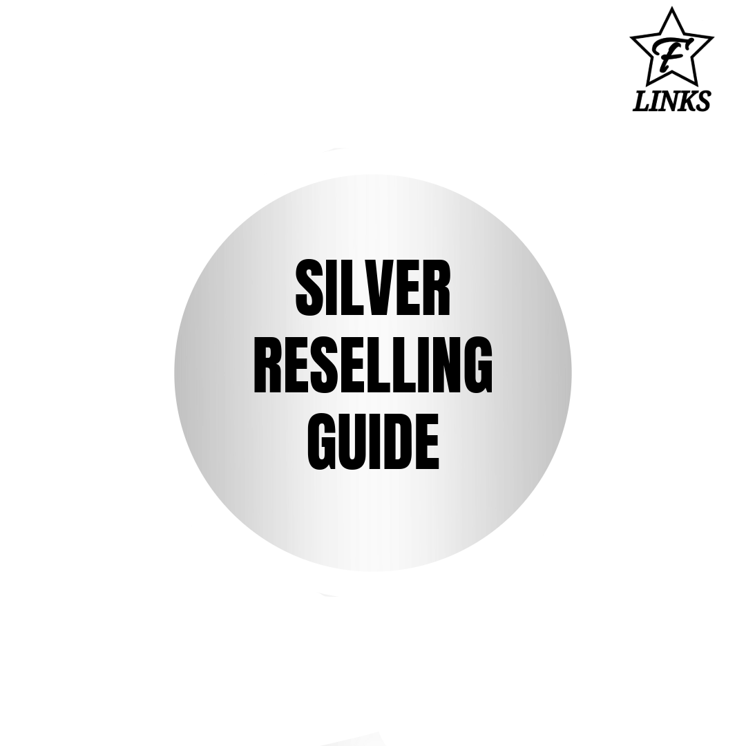 Silver reselling guide